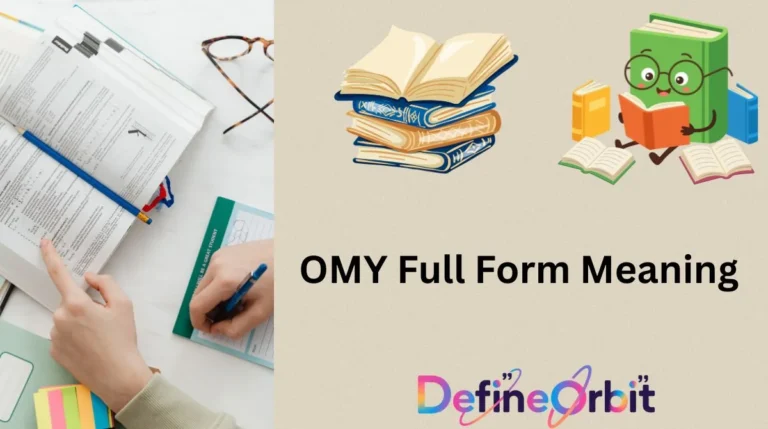OMY Full Form Meaning
