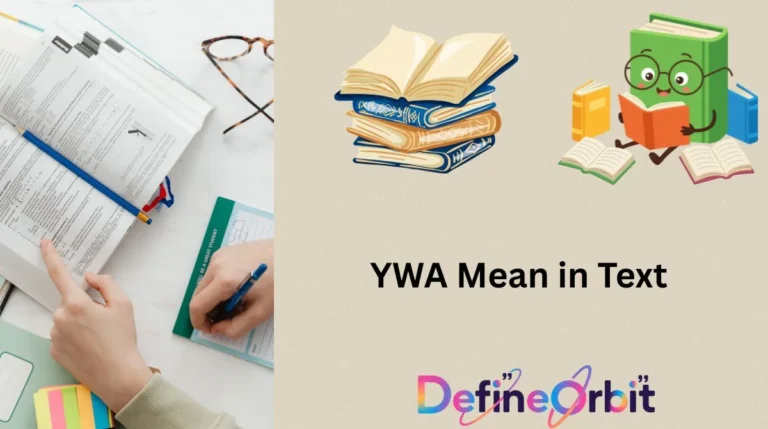 YWA Mean in Text